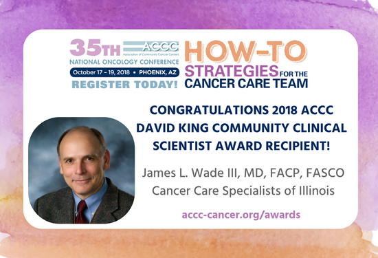 Dr. James Wade, III Receives David King Community Clinical Scientist Award